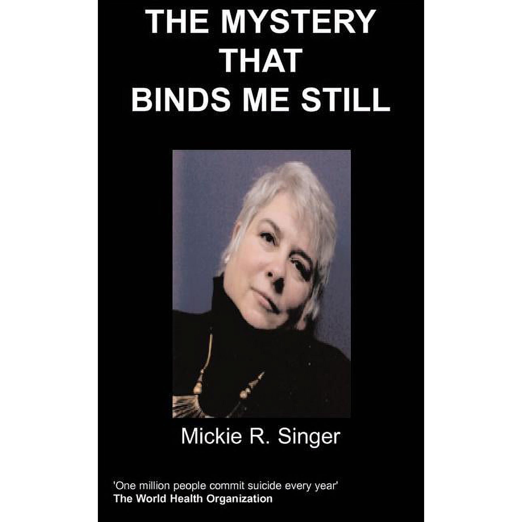 The Mystery That Binds Me Still (Paperback)