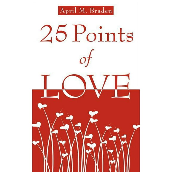 25 Points of Love, (Paperback)