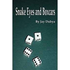 Pre-Owned Snake Eyes and Boxcars, (Paperback)