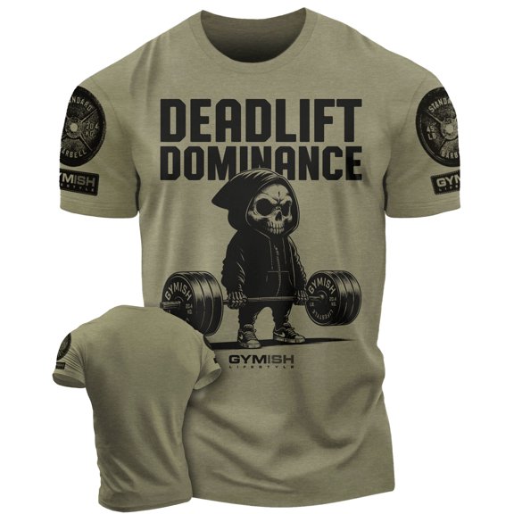 Gymish Deadlift Dominance Workout T-Shirt – Funny Gym Shirt for Men, Military Green with Sleeve Logo, Small