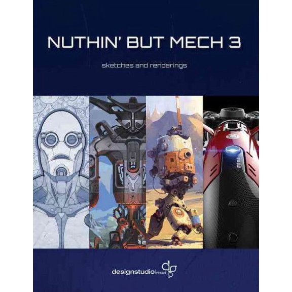 Nuthin' But Mech: Nuthin' But Mech Vol. 3 (Paperback)