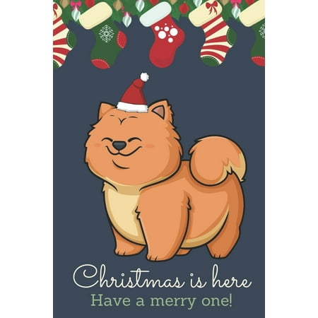 Here Merry Christmas Christmas Is Here Have A Merry One: Festive Kawaii Chibi Chow Chow Puppy Dog Dressed Up Like Santa with a Red White Hat. Holiday Stockings and Ornaments Notebook Cover. Great Journal Gift or Stocking ()