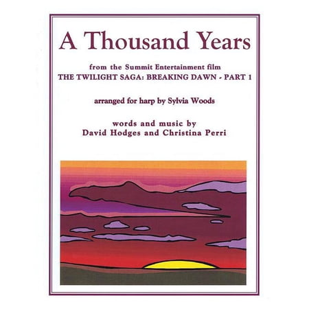 A Thousand Years from the Twilight Saga: Breaking Dawn, Part 1 : Arranged for Harp (Paperback)