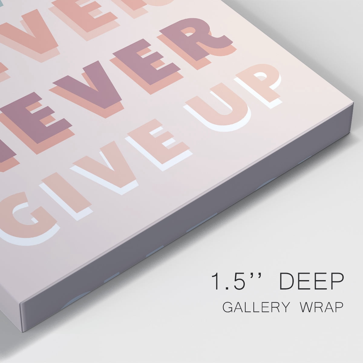 Never Give Up Premium Gallery Wrapped Canvas - Ready to Hang