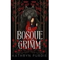 thumbnail image 1 of Libro El Bosque Grimm Tapa Blanda, Autor Kathryn Purdie, Editorial Puck, 1 of 2