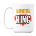 thumbnail image 1 of Racquetball King, Racquet Sport Quotes Coffee & Tea Gift Mug Cup for Men (15oz), 1 of 3