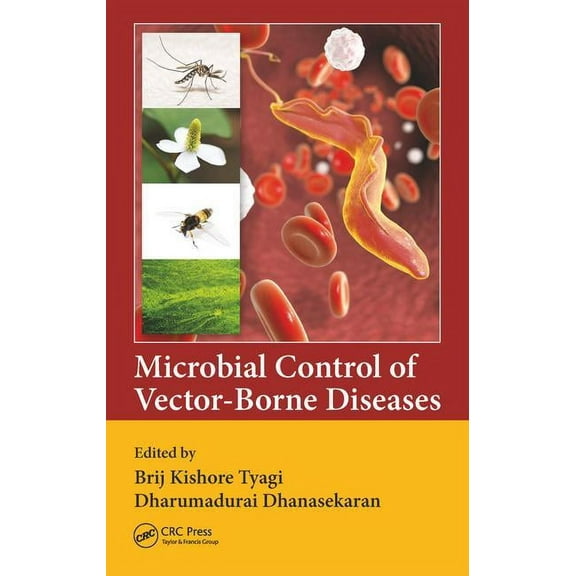 Microbial Control of Vector-Borne Diseases, (Hardcover)