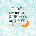 thumbnail image 4 of Inktastic I Love My Big Sis to the Moon and Back Boys or Girls Baby Bodysuit, 4 of 5