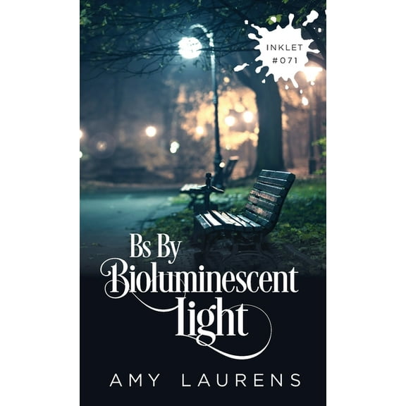 Inklet Bs By Bioluminescent Light, Book 71, (Paperback)