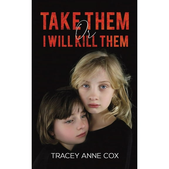 Take Them or I Will Kill Them, (Paperback)