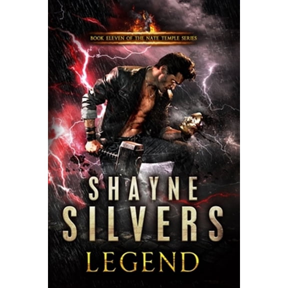 Pre-Owned Legend: A Nate Temple Supernatural Thriller Book 11 Series Paperback Shayne Silvers