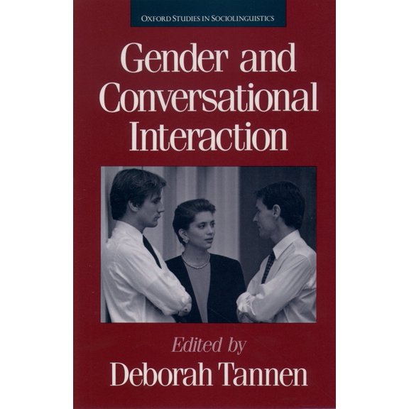 Oxford Studies in Sociolinguistics Gender and Conversational Interaction, (Paperback)
