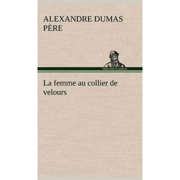La femme au collier de velours (Hardcover)