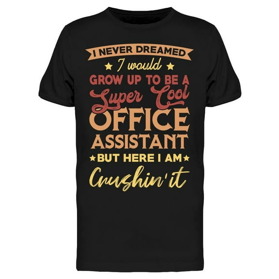 Super Cool Office Assistant Men's T-shirt