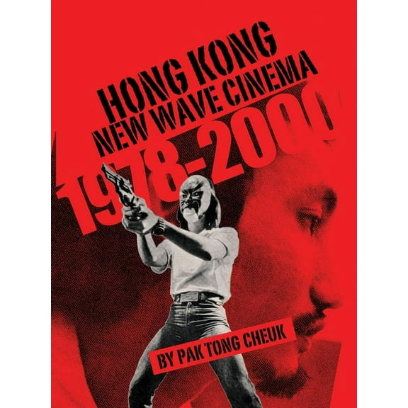 Hong Kong New Wave Cinema (1978-2000) (Paperback)