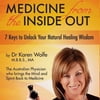 Medicine from the Inside Out