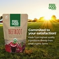 thumbnail image 7 of FeelGood Superfoods Fortified Beet Root Powder 7 oz Powder, 7 of 7