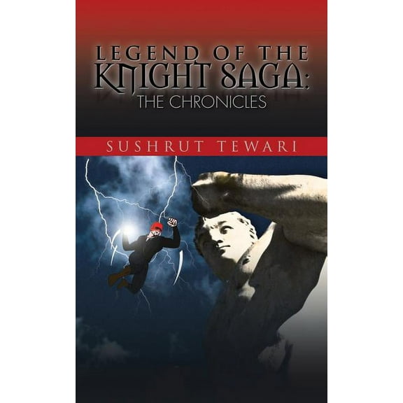 Legend of the Knight Saga : The Chronicles (Paperback)