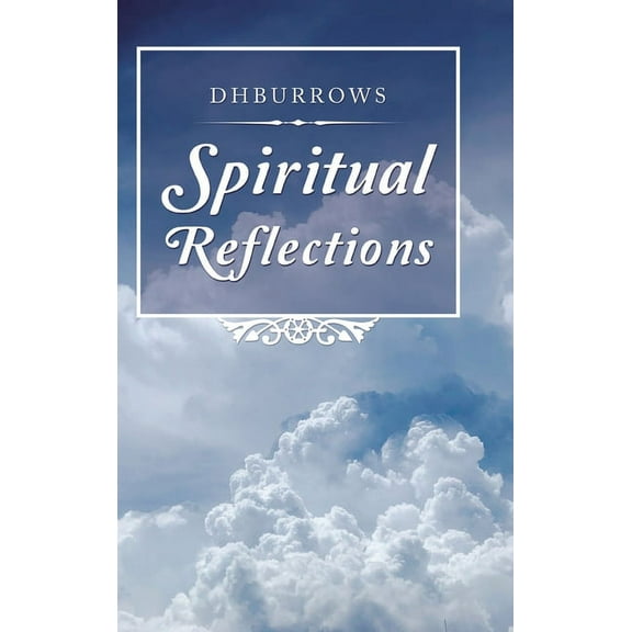 Spiritual Reflections (Hardcover)