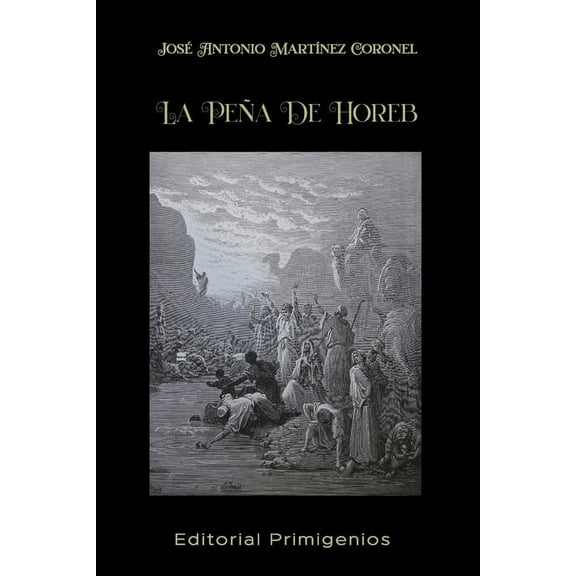 La Peña De Horeb (Paperback)
