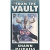 WWE From The Vault - Shawn Michaels