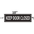 thumbnail image 2 of Keep Door Closed Sign (Black, Aluminium, Size 2X7.75) (ref-2201), 2 of 5