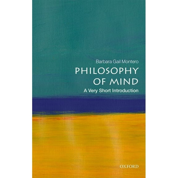 Very Short Introductions Philosophy of Mind: A Very Short Introduction, (Paperback)