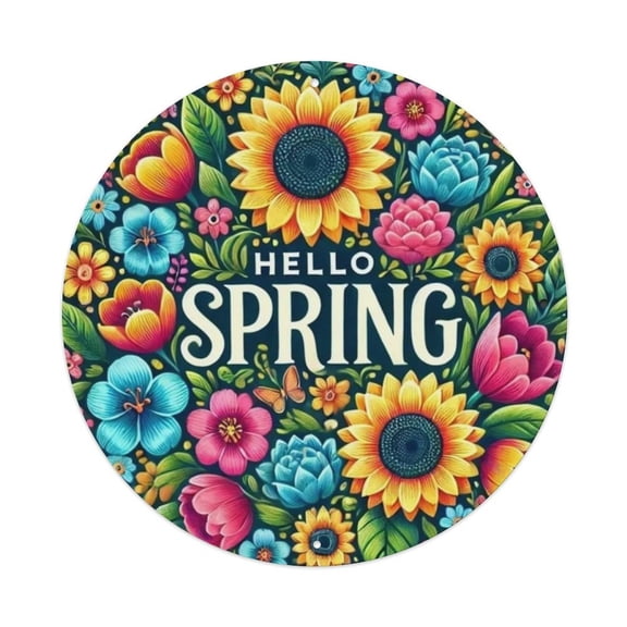 Hello Spring- Round Tin Sign Vintage Metal Poster Living Room Bar Man Cave Home Wall Art Decor 8x8inch