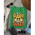 thumbnail image 5 of Be a Buddy Not a Bully Unisex T-Shirt, Anti-Bullying Peace Happy Friendly Shirt, Love Tee, Kindness Gift, Stop Bullying Awareness Apparel, 5 of 5