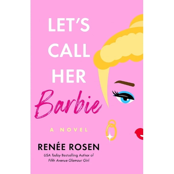 Pre-Owned Let's Call Her Barbie Paperback