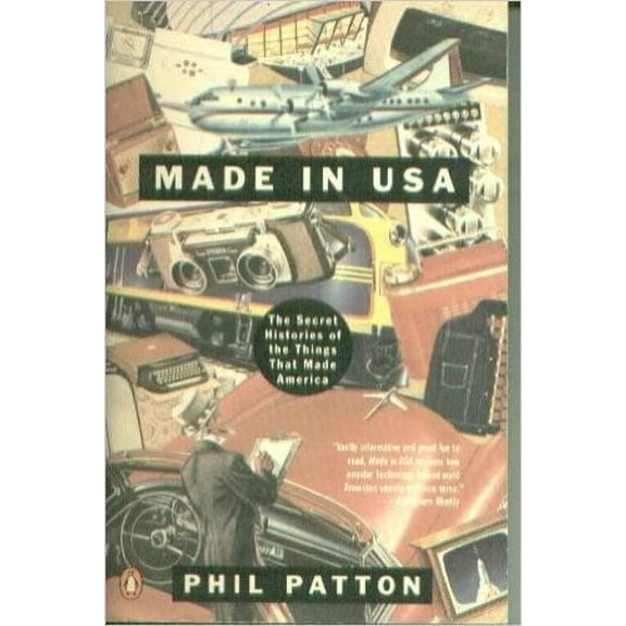 Pre-Owned Made in USA : The Secret Histories of the Things That Made America