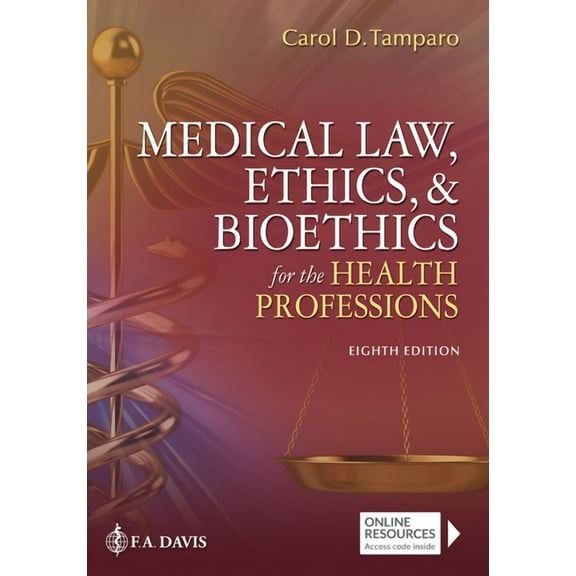 Medical Law, Ethics, & Bioethics for the Health Professions, (Paperback)