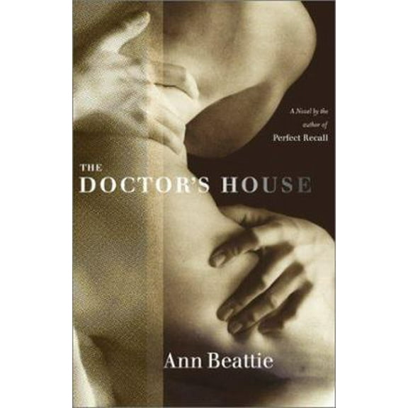 Pre-Owned The Doctor's House: A Novel (Hardcover) 0743212649 9780743212649