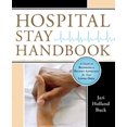 thumbnail image 1 of Pre-Owned Hospital Stay Handbook: A Guide to Becoming a Patient Advocate for Your Loved Ones (Paperback) 0738712248 9780738712246, 1 of 1