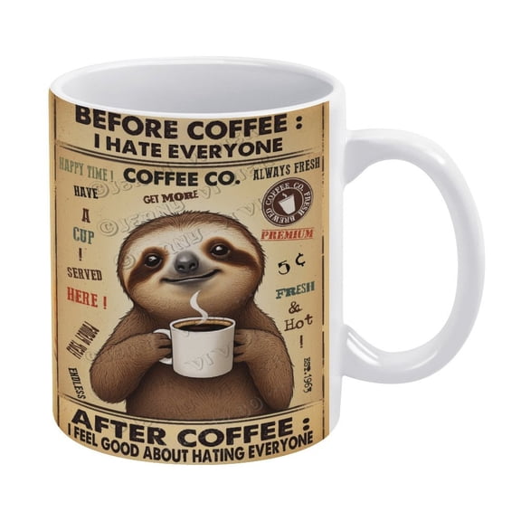 Funny Coffee Mug - Sloth Decor Before Coffee I Hate Everyone Ceramic Coffee Mugs, 330 ml / 11 oz White Porcelain Mug for Coffee, Tea, Milk, Hot Chocolate