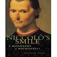 thumbnail image 1 of Niccolo's Smile: A Biography of Machiavelli, 1 of 1