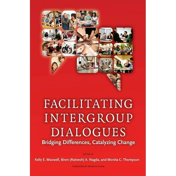 Acpa Co-Publication Facilitating Intergroup Dialogues: Bridging Differences, Catalyzing Change, (Paperback)