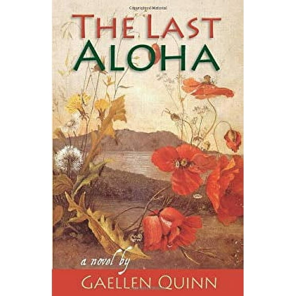 Pre-Owned The Last Aloha (Paperback) 1935448005 9781935448006