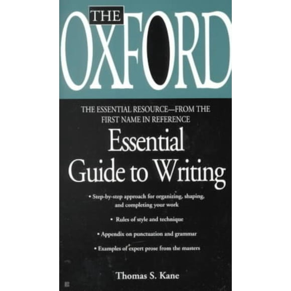 Oxford Essential Guide to Writing, Thomas S. Kane Paperback