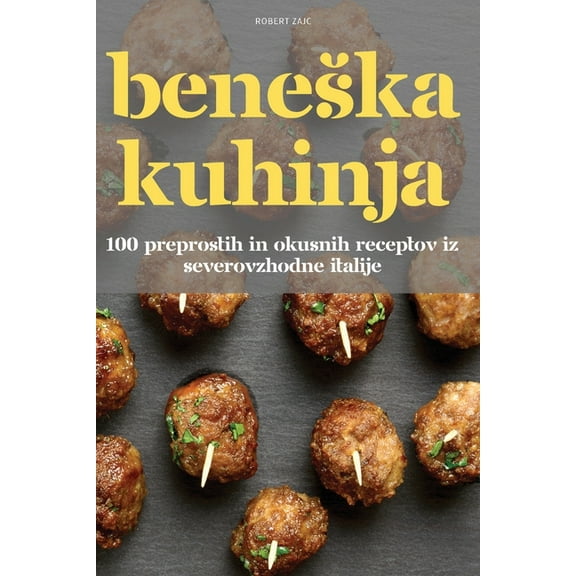 Beneska Kuhinja, (Paperback)