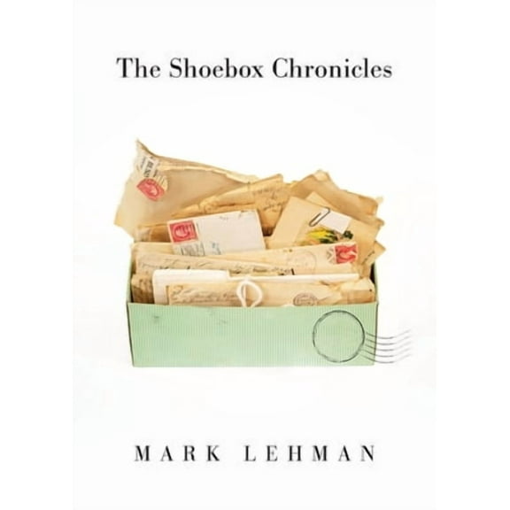 The Shoebox Chronicles (Paperback)