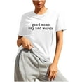 thumbnail image 2 of EQWLJWE Womens Good Moms Say Bad Words Funny Mom Of Boys T-Shirt, 2 of 5
