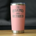 thumbnail image 2 of Bevvee Insulated Travel Tumbler 20 oz Legend Has Retired Retirement Gifts Tumblers, 2 of 4