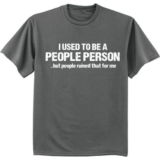 Not a people person funny t-shirt graphic tee for men 