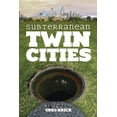 thumbnail image 2 of Subterranean Twin Cities, 2 of 2