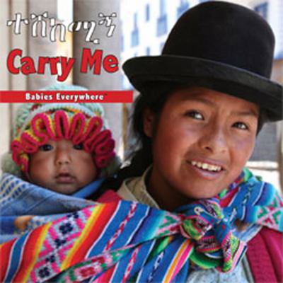 Pre-Owned Babies Everywhere: Carry Me (Board Book)