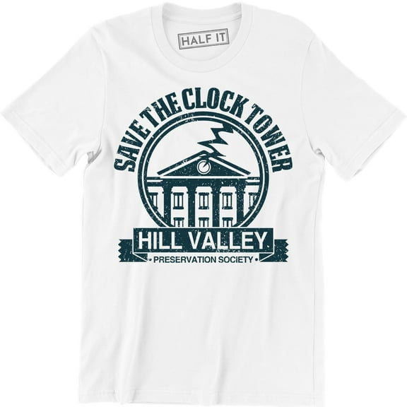 Save The Clock Tower Hill Valley Preservation Society Men's T-Shirt