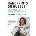 thumbnail image 2 of Empreintes de Mains sur Hubble: l'Histoire d'Une Invention d'Astronaute (Lemelson Center Studies in Invention and Innovation series), 2 of 3