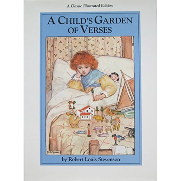 Pre-Owned A Child's Garden of Verses : A Classic Illustrated Edition (Hardcover) 9780877016083