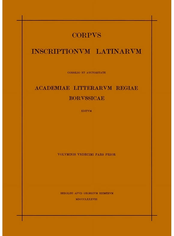 Inscriptiones Aemiliae Et Etruriae (Paperback)